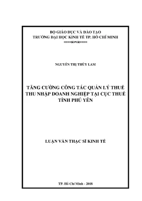 Luận văn tăng cường công tác quản lý thuế thu nhập doanh nghiệp tại cục thuế tỉnh phú yên