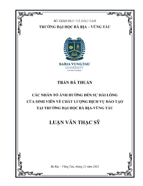 Luận văn các nhân tố ảnh hưởng đến sự hài lòng của sinh viên về chất lượng dịch vụ đào tạo tại trường đại học bà rịa vũng tàu