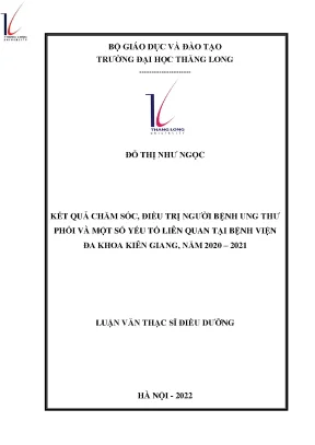 Kết quả chăm sóc điều trị người bệnh ung thư phổi và một số yếu tố liên quan tại bệnh viện đa khoa kiên giang năm 2020 2021