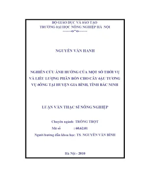 Nghiên cứu ảnh hưởng của một số thời vụ và liều lượng phân bón cho cây đậu tương vụ đông tại huyện gia bình tỉnh bắc ninh