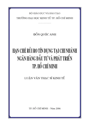 Luận văn hạn chế rủi ro tín dụng tại chi nhánh ngân hàng đầu tư và phát triển tp hồ chí minh