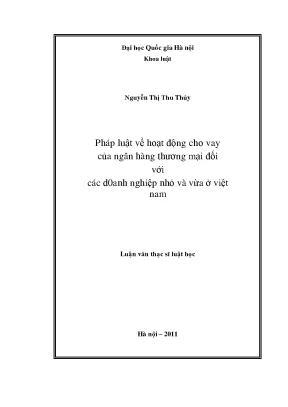 Pháp luật về hoạt động cho vay của nhân hàng thương mại đối với các doanh nghiệp nhỏ và vừa ở việt nam