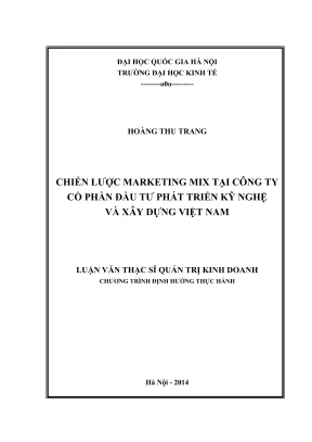 Luận văn thạc sĩ quản trị kinh doanh chiến lược marketing mix tại công ty cổ phần đầu tư phát triển kỹ nghệ và xây dựng việt nam