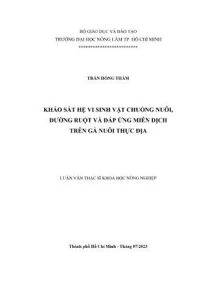 Luận văn thạc sĩ thú y khảo sát hệ vi sinh vật chuồng nuôi đường ruột và đáp ứng miễn dịch trên gà nuôi thực địa