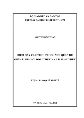 Luận văn điểm gãy cấu trúc trong mối quan hệ giữa tỉ giá hối đoái thực và lãi suất thực