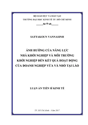 Luận văn ảnh hưởng của năng lực nhà khởi nghiệp và môi trường khởi nghiệp đến kết quả hoạt động của doanh nghiệp vừa và nhỏ tại lào