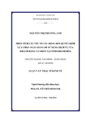 Luận văn phân tích các yếu tố tác động đến quyết định lựa chọn ngân hàng để sử dụng dịch vụ của khách hàng cá nhân tại tỉnh khánh hòa