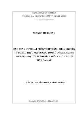 Luận văn thạc sĩ nuôi trồng thủy sản ứng dụng kỹ thuật phân tích thành phần nguyên tố để xác thực nguồn gốc tôm sú penaeus monodon fabricius 1798 từ các mô hình nuôi khác nhau ở tỉnh cà mau