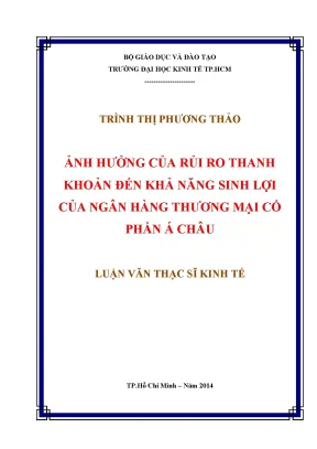 Luận văn ảnh hưởng của ro thanh khoản đến khả năng sinh lợi của ngân hàng thương mại cổ phần á châu