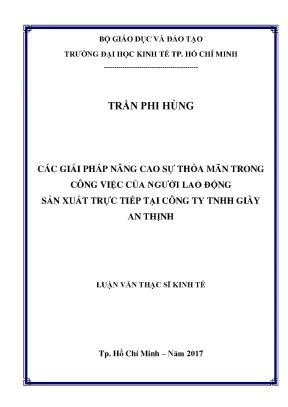Luận văn các giải pháp nâng cao sự thỏa mãn trong công việc của người lao động sản xuất trực tiếp tại công ty tnhh giày an thịnh