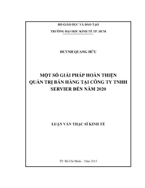 Luận văn một số giải pháp hoàn thiện quản trị bán hàng tại công ty tnhh servier đến năm 2020