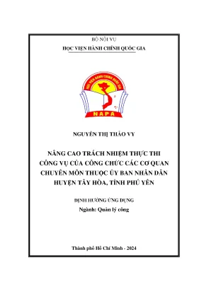 Luận văn thạc sĩ quản lý công nâng cao trách nhiệm thực thi công vụ của công chức các cơ quan chuyên môn thuộc ubnd huyện tây hòa tỉnh phú yên