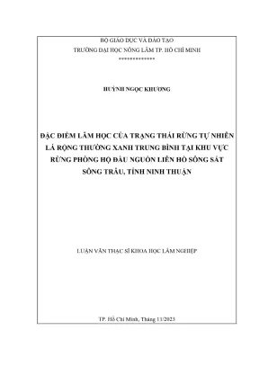 Luận văn thạc sĩ lâm học đặc điểm lâm học của trạng thái rừng tự nhiên lá rộng thường xanh trung bình tại khu vực rừng phòng hộ đầu nguồn liên hồ sông sắt sông trâu tỉnh ninh thuận