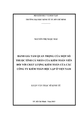 Luận văn đánh giá tầm quan trọng của một số thuộc tính cá nhân của kiểm toán viên đối với chất lượng kiểm toán của các công ty kiểm toán độc lập ở việt nam