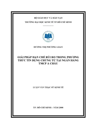 Luận văn giải pháp hạn chế rủi ro trong phương thức tín dụng chứng từ tại ngân hàng tmcp á châu