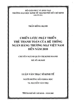 Luận văn chiến lược phát triển thẻ thanh toán của hệ thống ngân hàng thương mại việt nam đến năm 2010
