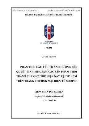 Phân tích các yếu tố ảnh hưởng đến quyết định mua sắm các sản phẩm thời trang của giới trẻ hiện nay tại tp hồ chí minh trên trang thương mại điện tử shopee