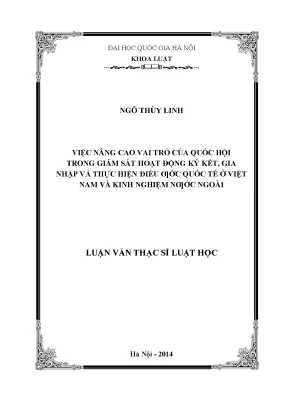 Việc nâng cao vai trò của quốc hội trong giám sát hoạt động ký kết gia nhập và thực hiện điều ước quốc tế ở việt nam và kinh nghiệm nước ngoài