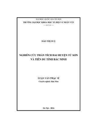Luận văn thạc sĩ nghiên cứu thần tích hai huyện từ sơn và tiên du tỉnh bắc ninh