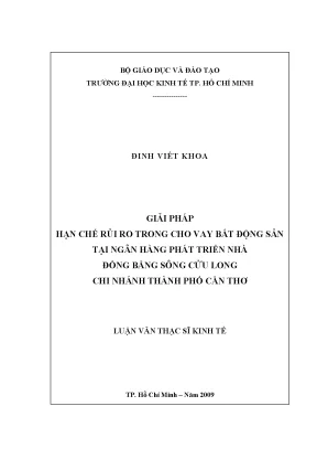 Luận văn giải pháp hạn chế rủi ro trong cho vay bất động sản tại ngân hàng phát triển nhà đồng bằng sông cửu long chi nhánh thành phố cần thơ