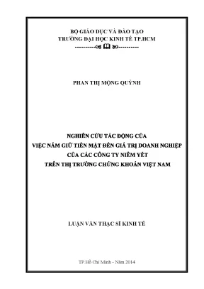 Luận văn nghiên cứu tác động của việc nắm giữ tiền mặt đến giá trị doanh nghiệp của các công ty niêm yết trên ttck việt nam
