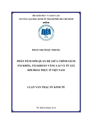 Luận văn phân tích mối quan hệ giữa chính sách tài khóa tài khoản vãng lai và tỷ giá hối đoái thực ở việt nam
