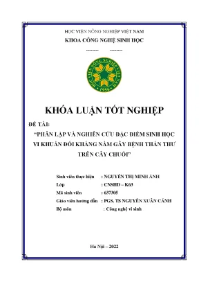 Phân lập và nghiên cứu đặc điểm sinh học vi khuẩn đối kháng nấm gây bệnh thán thư trên cây chuối