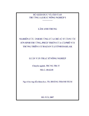 Nghiên cứu ảnh hưởng của chế độ tưới nước đến sinh trưởng phát triển của cây cà phê vối trồng trên đất bazan tại tỉnh đaklak