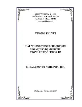 1265 giải phương trình schrodinger cho một số dạng hố thế trong cơ học lượng tử vương thị vui luận văn đh quảng nam