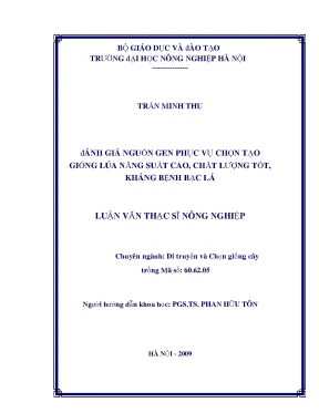Đánh giá nguồn gen phục vụ chọn tạo giống lúa năng suất cao chất lượng tốt kháng bệnh bạc lá