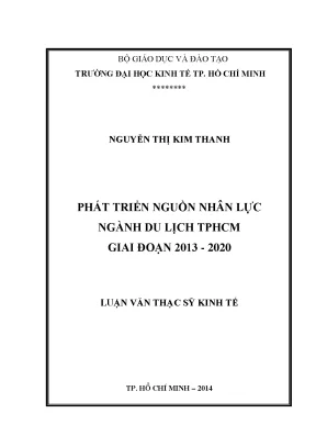 Luận văn phát triển nguồnh nhân lực ngành du lịch tphcm giai đoạn 2013 2020