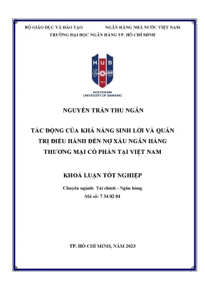 Tác động của khả năng sinh lời và quản trị điều hành đến nợ xấu ngân hàng thương mại cổ phần tại việt nam