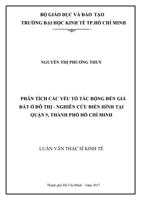 Luận văn phân tích các yếu tố tác động đến giá đất ở đô thị nghiên cứu điển hình tại quận 9 thành phố hồ chí minh