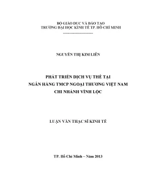 Luận văn phát triển dịch vụ thẻ tại ngân hàng thương mại cổ phần ngoại thương việt nam chi nhánh vĩnh lộc