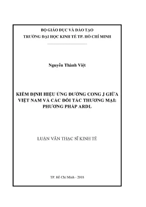Luận văn kiểm định hiệu ứng đường cong j giữa việt nam và các đối tác thương mại phương pháp ardl