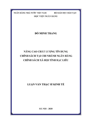 Luận văn thạc sĩ tài chính ngân hàng nâng cao chất lượng tín dụng chính sách tại chi nhánh ngân hàng chính sách xã hội tỉnh bạc liêu