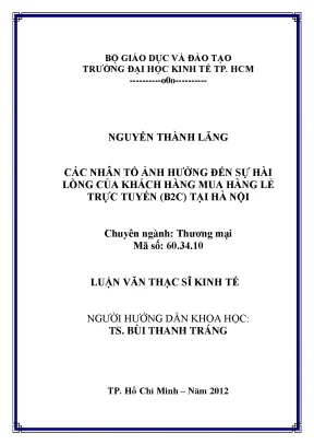 Luận văn các nhân tố ảnh hưởng đến sự hài lòng của khách hàng mua lẻ trực tuyến b2c tại hà nội