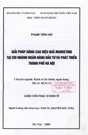 Luận văn thạc sĩ tài chính ngân hàng giải pháp nâng cao hiệu quả marketing tại chi nhánh ngân hàng đầu tư và phát triển thành phố hà nội