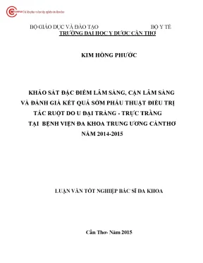 2742 khảo sát đặc điểm lâm sàng cận lâm sàng và đánh giá kết quả sớm phẫu thuật điều trị tắc ruột do u đại tràng trực tràng tại bvđktư cần thơ năm 2014 2