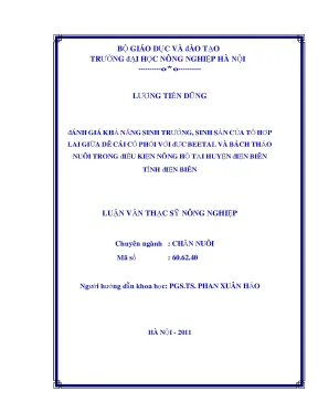 Đánh giá khả năng sinh trưởng sinh sản của tổ hợp lai giữa dê cái cỏ phối với đực beetal và bách thảo nuôi trong điều kiện nông hộ tại huyện điện biên tỉnh điện biên
