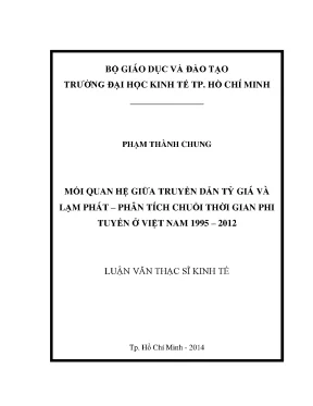 Luận văn mối quan hệ giữa truyền dẫn tỷ giá và lạm phát phân tích chuỗi thời gian phi tuyến ở việt nam 1995 2012