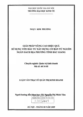 Luận văn thạc sĩ quản trị kinh doanh giải pháp nâng cao hiệu quả sử dụng vốn đầu tư xây dựng cơ bản từ nguồn ngân sách địa phương tỉnh bắc giang