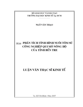 Luận văn phân tích tình hình nuôi tôm sú công nghiệp qui mô nông hộ của tỉnh bến tre