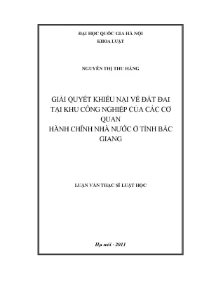 Giải quyết khiếu nại về đất đai tại các khu công nghiệp của các cơ quan hành chính nhà nước ở tỉnh bắc giang hiện nay