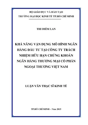 Luận văn khả năng vận dụng mô hình ngân hàng đầu tư tại công ty tnhh chứng khoán ngân hàng tmcp á ngoại thương việt nam