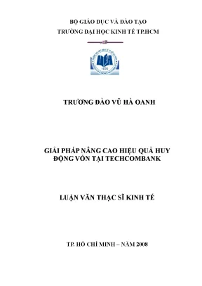 Luận văn giải pháp nâng cao hiệu quả huy động vốn tại techcombank