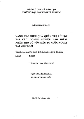 Luận văn nâng cao hiệu quả quản trị rủi ro tại các doanh nghiệp bảo hiểm nhân thọ có vốn đầu tư nước ngoài tại việt nam