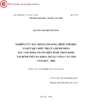 1644 nghiên cứu đặc điểm lâm sàng hình ảnh học và kết quả điều trị của bệnh nhân đau cột sống cổ có chèn ép rễ thần kinh tại bv đa khoa trung ương cần thơ