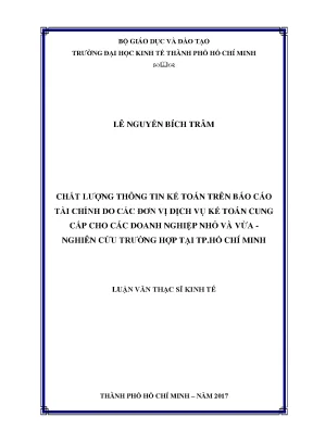 Luận văn các nhân tố ảnh hưởng đến chất lượng thông tin trên báo cáo tài chính do công ty dịch vụ kế toán cung cấp cho các doanh nghiệp nhỏ và vừa nghiên cứu trên địa bàn tp hồ chí minh