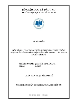 Luận văn một số giải pháp hoàn thiện qui trình cấp giấy chứng nhận xuất xứ cho hàng hóa xuất khẩu tại vcci chi nhánh thành phố hồ chí minh
